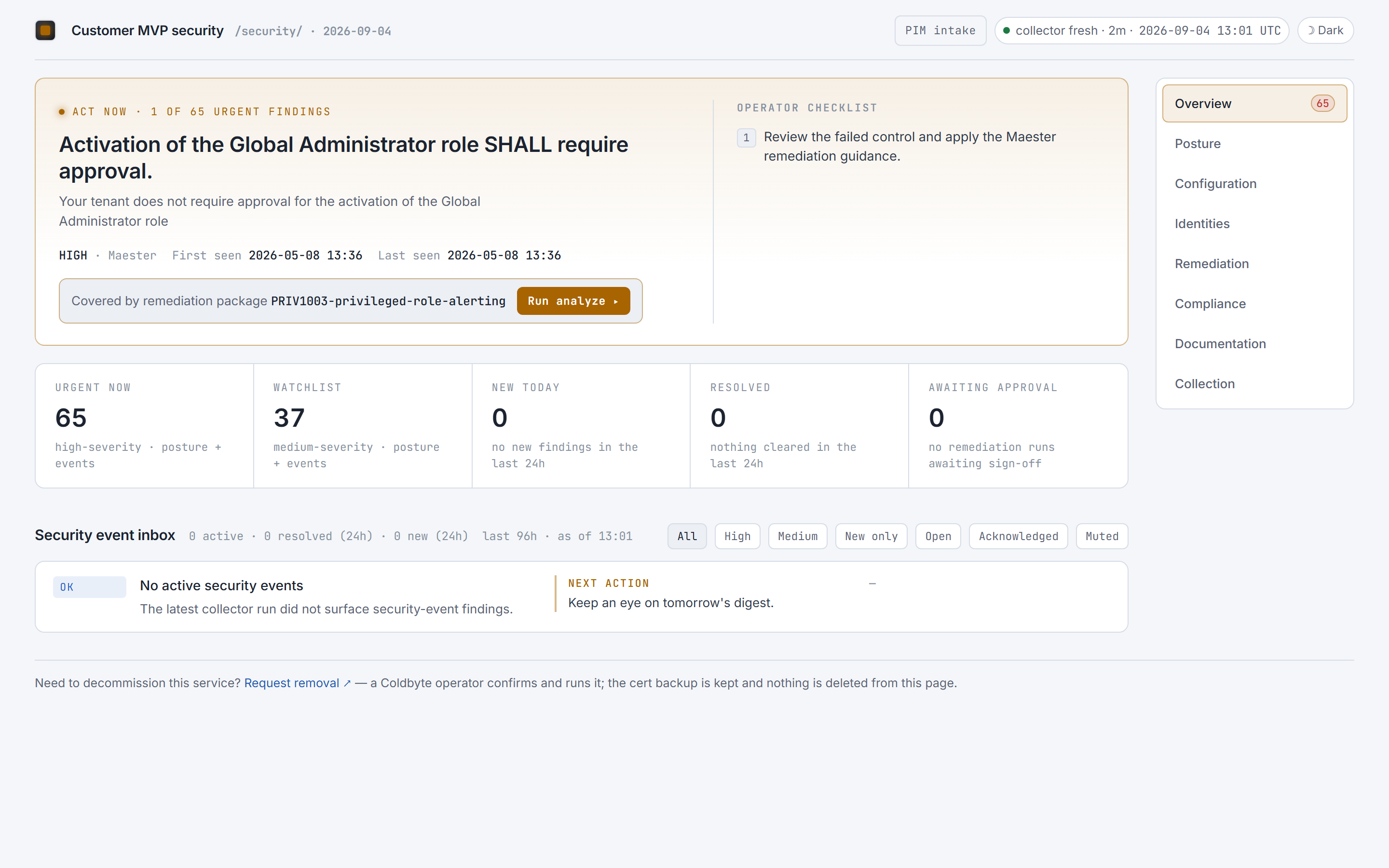Coldbyte security dashboard: the single most urgent issue in plain language, with counts of urgent, watchlist and resolved items